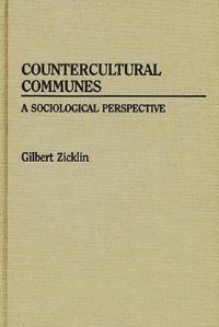 Book Cover for Countercultural Communes by Gilbert Zicklin