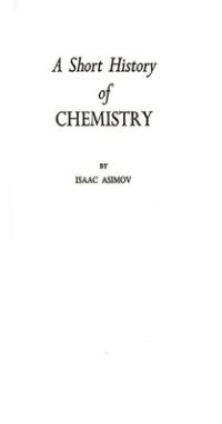 Book Cover for A Short History of Chemistry by Isaac Asimov