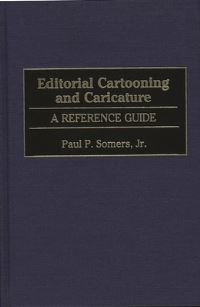 Book Cover for Editorial Cartooning and Caricature by Paul Somers