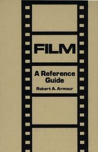 Book Cover for Film by Robert A Armour