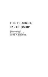 Book Cover for The Troubled Partnership by Henry Kissinger