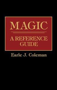 Book Cover for Magic by Earle J Coleman