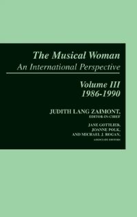 Book Cover for The Musical Woman by Judith Lang Zaimont, Jane Gottlieb, Joanne Polk, Michael J Rogan