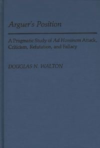 Book Cover for Arguer's Position by Douglas N Walton