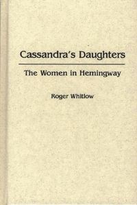 Book Cover for Cassandra's Daughters by Roger Whitlow