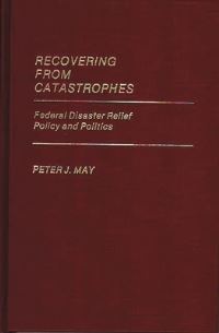 Book Cover for Recovering from Catastrophes by Peter J May