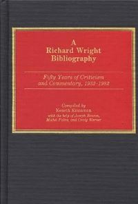 Book Cover for A Richard Wright Bibliography by Keneth Kinnamon