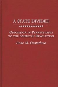 Book Cover for A State Divided by Anne M Ousterhout