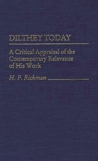 Book Cover for Dilthey Today by H P Rickman