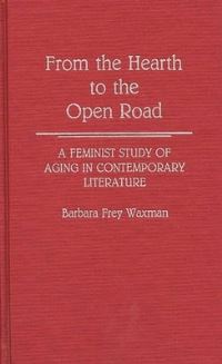 Book Cover for From the Hearth to the Open Road by Barbara Frey Waxman