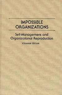 Book Cover for Impossible Organizations by Yohanan Stryjan
