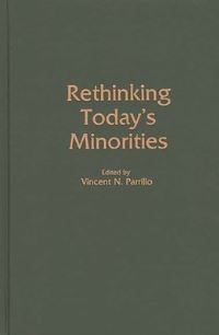 Book Cover for Rethinking Today's Minorities by Vincent N Parrillo, Eastern Sociological Society US