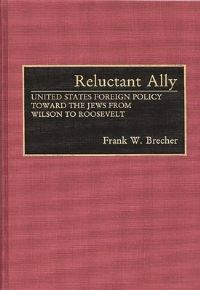 Book Cover for Reluctant Ally by Frank W Brecher