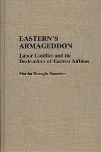 Book Cover for Eastern's Armageddon by Martha Dunagin Saunders