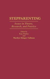 Book Cover for Stepparenting by Kay Pasley, Marilyn IhingerTallman