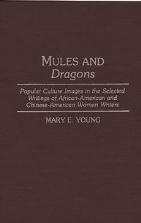 Book Cover for Mules and Dragons by Mary Young