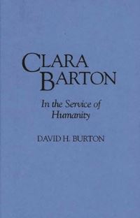 Book Cover for Clara Barton by David H Burton