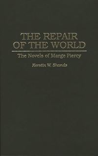 Book Cover for The Repair of the World by Kerstin W Shands