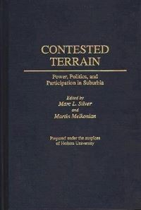 Book Cover for Contested Terrain by Marc L Silver, Martin Melkonian, Hofstra University