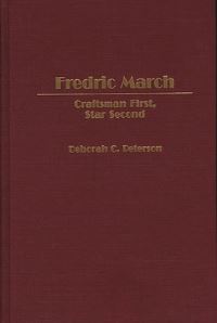 Book Cover for Fredric March by Deborah C Peterson