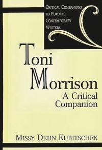 Book Cover for Toni Morrison by Missy Dehn Kubitschek