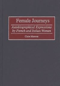 Book Cover for Female Journeys by Claire Marrone