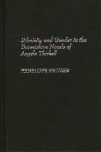 Book Cover for Ethnicity and Gender in the Barsetshire Novels of Angela Thirkell by Penelope Joan Fritzer