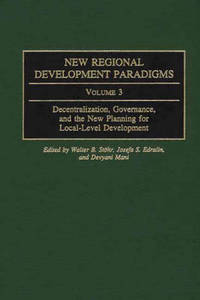 Book Cover for Decentralization, Governance, and the New Planning for Local-Level Development by Walter B Stöhr, Josefa S Edralin, Devyani Mani