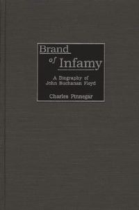 Book Cover for Brand of Infamy by Charles Pinnegar