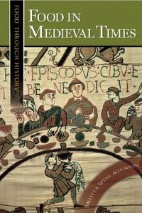 Book Cover for Food in Medieval Times by Melitta Weiss Adamson