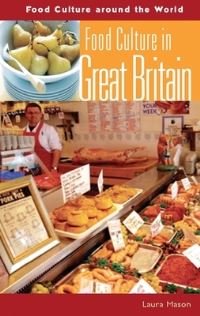 Book Cover for Food Culture in Great Britain by Laura Mason