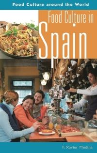 Book Cover for Food Culture in Spain by F Xavier Medina