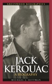 Book Cover for Jack Kerouac by Michael J Dittman