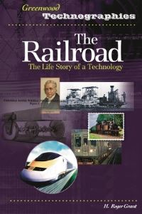 Book Cover for The Railroad by H Roger Grant