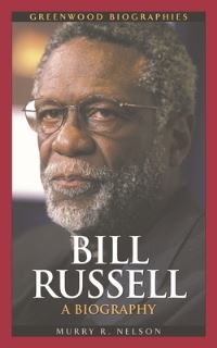 Book Cover for Bill Russell by Murry R Nelson