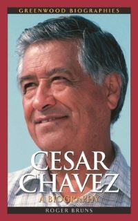 Book Cover for Cesar Chavez by Roger A Bruns