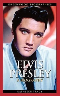 Book Cover for Elvis Presley by Kathleen Tracy