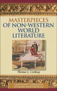 Book Cover for Masterpieces of Non-Western World Literature by Thomas L Cooksey