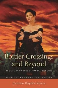 Book Cover for Border Crossings and Beyond by Carmen Haydée Rivera