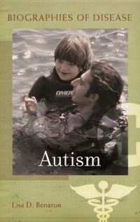 Book Cover for Autism by Lisa Dorothea Benaron