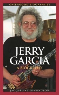 Book Cover for Jerry Garcia by Jacqueline Edmondson