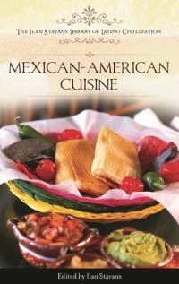 Book Cover for Mexican-American Cuisine by Ilan Stavans