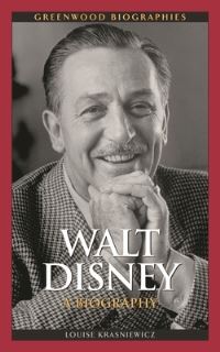 Book Cover for Walt Disney by Louise Krasniewicz, Walt Disney
