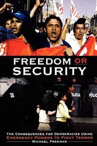 Book Cover for Freedom or Security by Michael Freeman