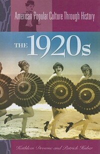 Book Cover for The 1920S by Kathleen Drowne, Patrick Huber
