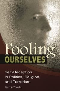 Book Cover for Fooling Ourselves by Harry Charalambos Triandis