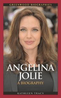 Book Cover for Angelina Jolie by Kathleen Tracy