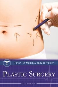 Book Cover for Plastic Surgery by Lana Thompson