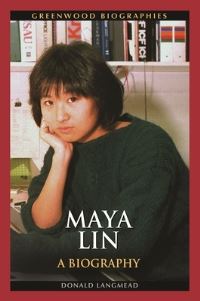 Book Cover for Maya Lin by Donald Langmead