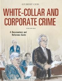 Book Cover for White-Collar and Corporate Crime by Gilbert Geis